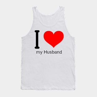 I love my husband Tank Top